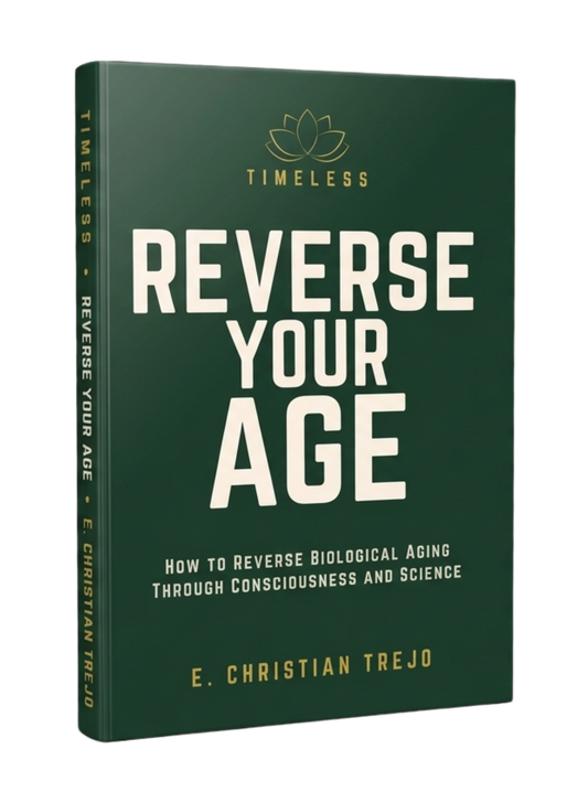 Timeless — Reverse Your Age: How to Reverse Biological Aging Aging Through Consciousness and Science (Paperback)